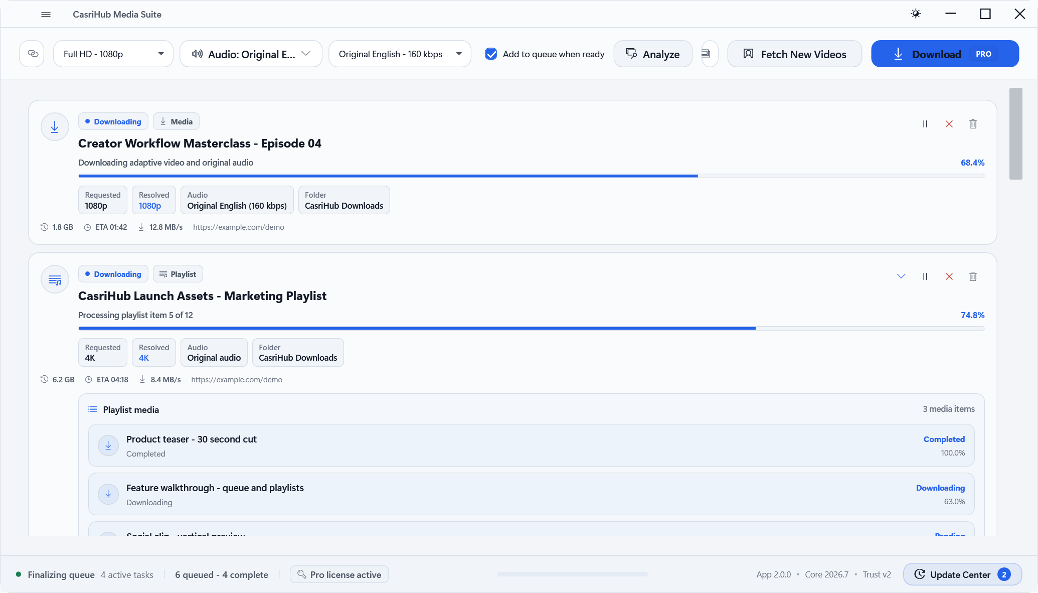 Watch every item progress with clear status — done, downloading, queued.